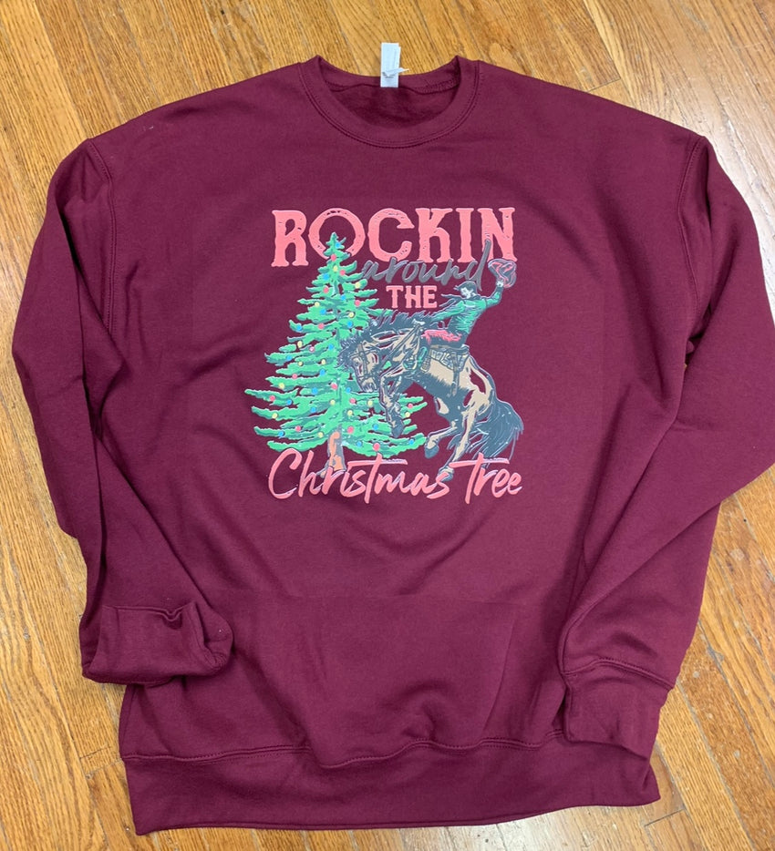 ROCKIN AROUND THE CHRISTMAS TREE SWEATSHIRT