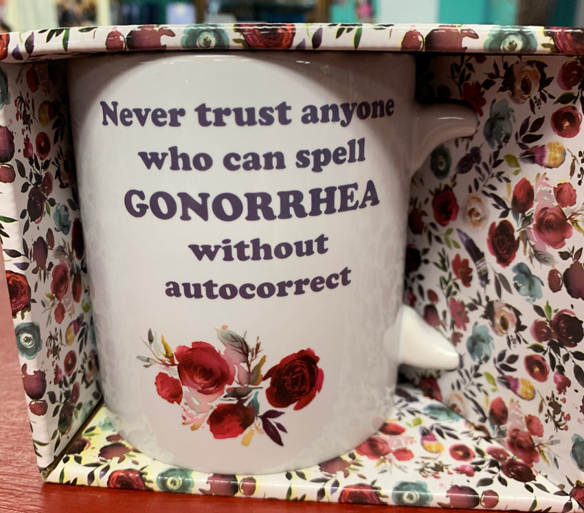 Gonorrhea Mug