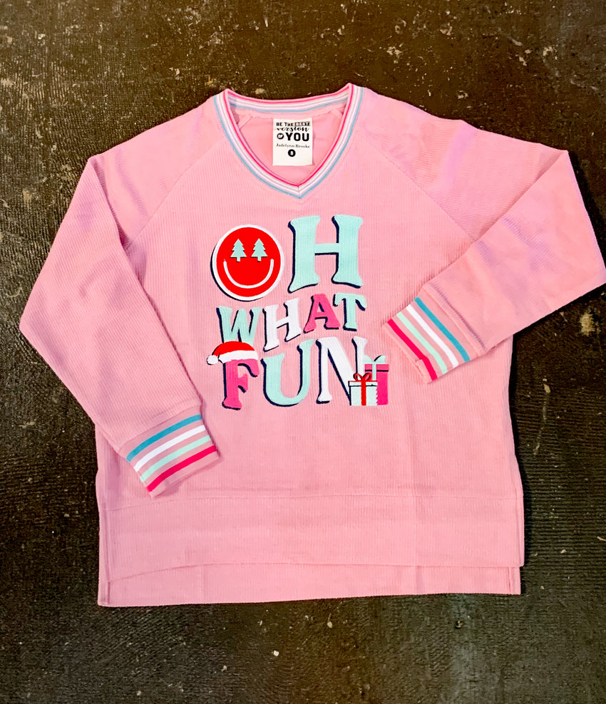 Oh What Fun Sweatshirt